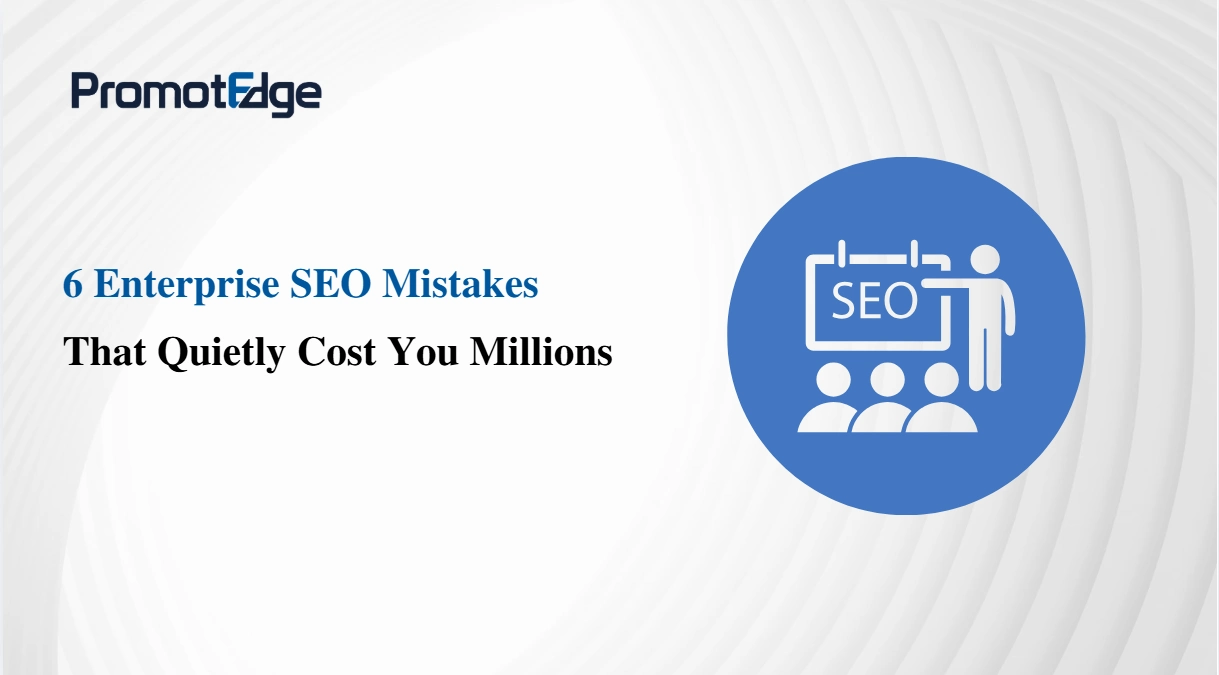 Enterprise SEO Mistakes Guide
