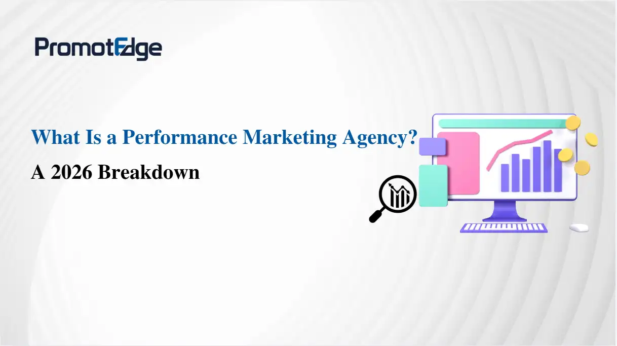 Performance Marketing Agency Guide