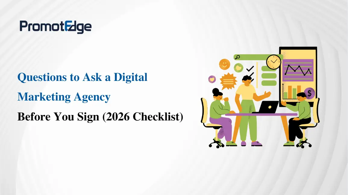 Questions to Ask a Digital Marketing Agency Before Hiring